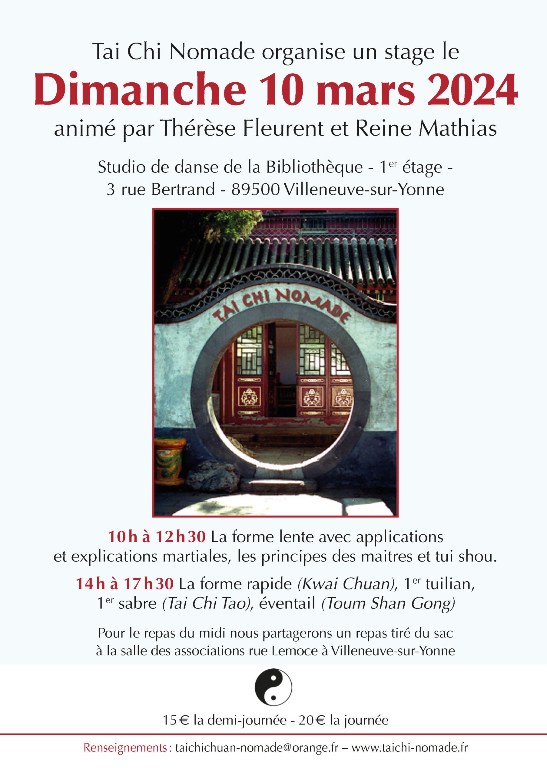 

Tai Chi Nomade organise un stage animé par Thérèse Fleurent et Reine Mathias le dimanche 10 mar...
